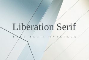 Liberation serif Font Free Download