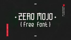 Zero Mojo Font Free Download