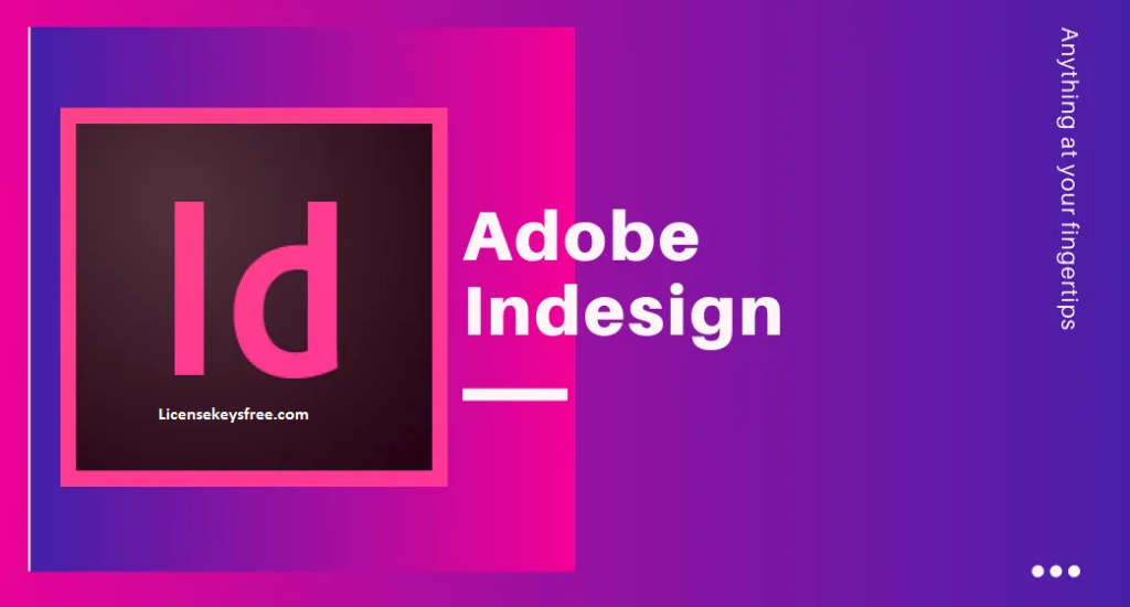 Adobe InDesign CS6 free download For Windows 11/10/7 64bit